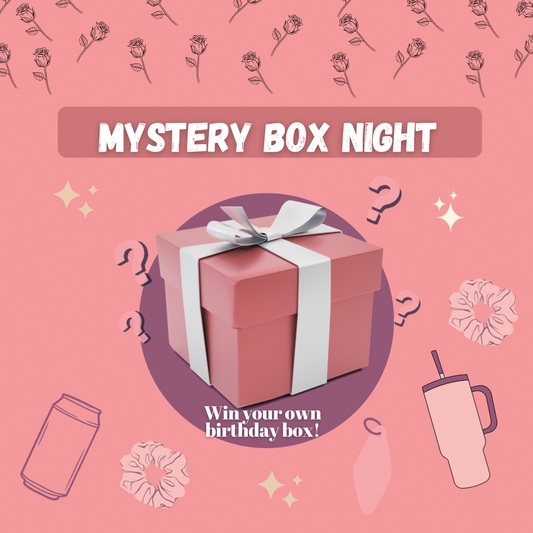 Birthday Mystery Box Night